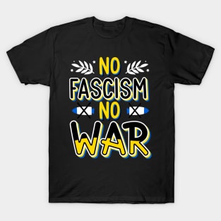 No Fascism No War T-Shirt